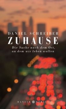 ZUHAUSE von DANIEL SCHREIBER