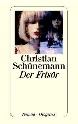 DER FRISÖR von CHRISTIAN SCHÜNEMANN
