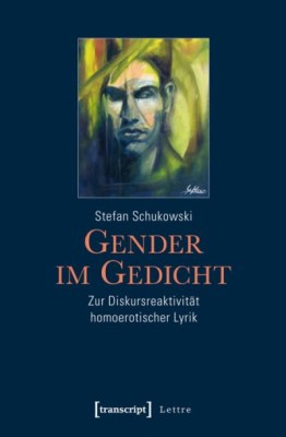 GENDER IM GEDICHT von STEFAN SCHUKOWSKI