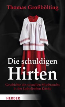 DIE SCHULDIGEN HIRTEN von THOMAS GROSSBÖLTING