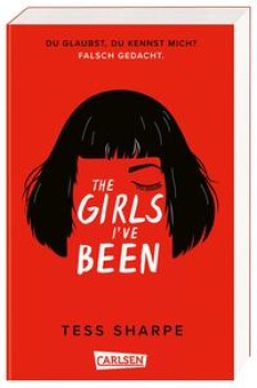 THE GIRLS I´VE BEEN von TESS SHARPE