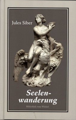 SEELENWANDERUNG von JULES SIBER