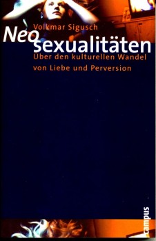 NEOSEXUALITÄTEN von VOLKMAR SIGUSCH