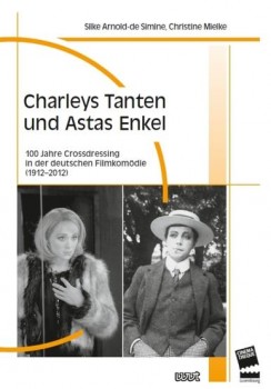 CHARLEYS TANTEN UND ASTAS ENKEL von SILKE ARNOLD-de SIMINE & CHRISTINE MIELKE