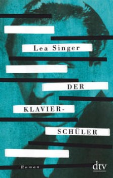 DER KLAVIERSCHÜLER von LEA SINGER