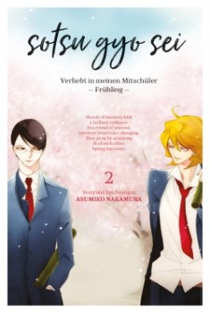 SOTSU GYO SEI 2 - VERLIEBT IN MEINEN MITSCHÜLER (FRÜHLING) von ASUMIKO NAKAMURA