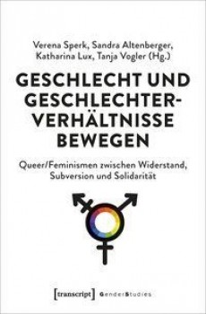 GESCHLECHT UND GESCHLECHTERVERHÄLTNISSE BEWEGEN