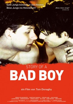 STORY OF A BAD BOY von TOM DONAGHY (Regie)