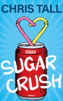 SUGAR CRUSH von CHRIS TALL