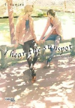 I HEAR THE SUNSPOT 2: THEORIE DES GLÜCKS von YUKI FUMINO