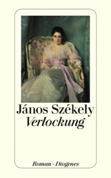 VERLOCKUNG von JÁNOS SZÉKELY