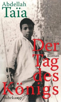DER TAG DES KÖNIGS von ABDELLAH TAÏA