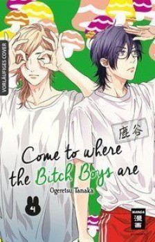 COME TO WHERE THE BITCH BOYS ARE 04 von OGERETSU TANAKA