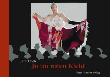 JO IM ROTEN KLEID von JENS THIELE