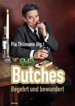 BUTCHES von PIA THILMANN (Herausgeberin)
