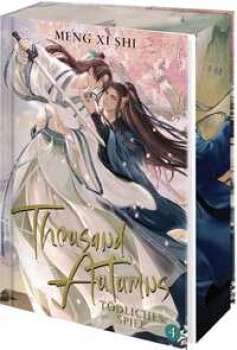 THOUSAND AUTUMNS 4: TÖDLICHES SPIEL von MENG XI SHI