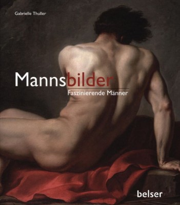 MANNSBILDER von GABRIELLE THULLER