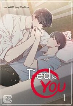 TIED TO YOU 1 von CHELLIACE (Text) & WHAT (Illustration)