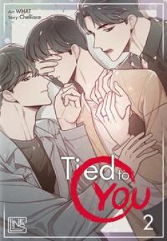 TIED TO YOU 2 von CHELLIACE (Text) & WHAT (Illustration)