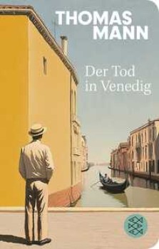 DER TOD IN VENEDIG von THOMAS MANN