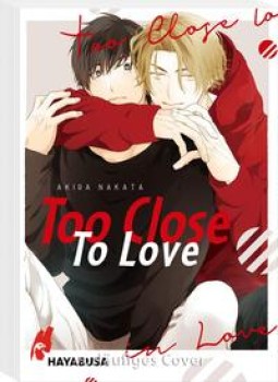 TOO CLOSE TO LOVE von AKIRA NAKATA