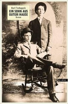 EIN SOHN AUS GUTEM HAUSE von KARL TSCHUPPIK