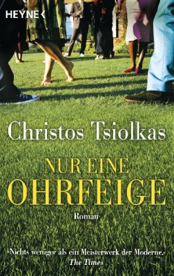 NUR EINE OHRFEIGE von CHRISTOS TSIOLKAS