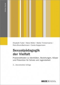 SEXUALPÄDAGOGIK DER VIELFALT von ELISABETH TUIDER, MARIO MÜLLER u.a.