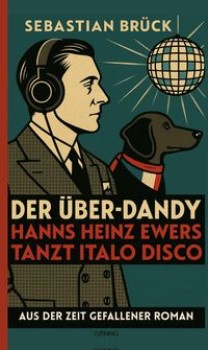 DER ÜBER-DANDY von SEBASTIAN BRÜCK