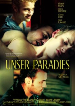 UNSER PARADIES von GAËL MOREL (Regie)