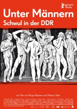 UNTER MÄNNERN - SCHWUL IN DER DDR von MARKUS STEIN & RINGO RÖSENER (Regie)