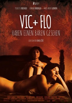 VIC + FLO HABEN EINEN BÄREN GESEHEN von DENIS CÔTÉ (Regie)