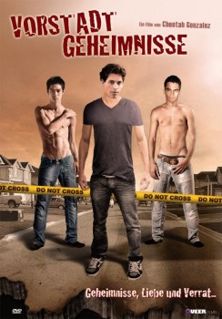 VORSTADTGEHEIMNISSE von STEVEN VASQUEZ als CHEETAH GONZALEZ (Regie)