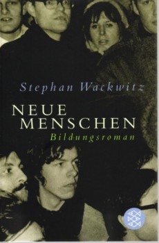 NEUE MENSCHEN von STEPHAN WACKWITZ