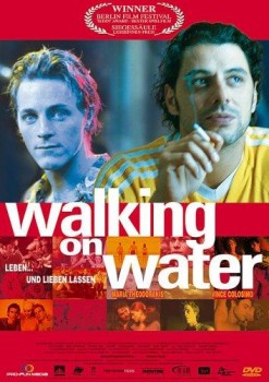 WALKING ON WATER von TONY AYRES (Regie)