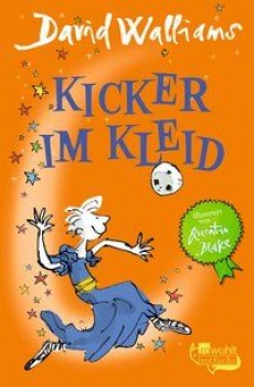 KICKER IM KLEID von DAVID WALLIAMS
