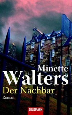 DER NACHBAR von MINETTE WALTERS