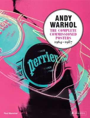 THE COMPLETE COMMISSIONED POSTERS von ANDY WARHOL
