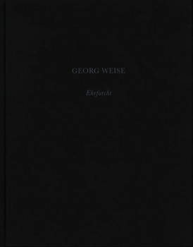 EHRFURCHT von GEORG WEISE