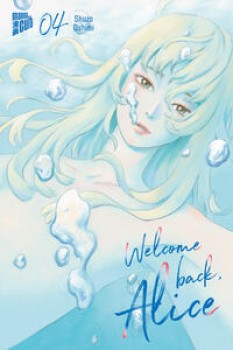WELCOME BACK, ALICE 4 von SHUZO OSHIMI