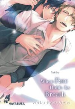 WHEN FATE HOLDS ITS BREATH von TAKIBA