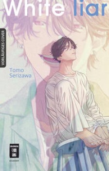WHITE LIAR von TOMO SERIZAWA