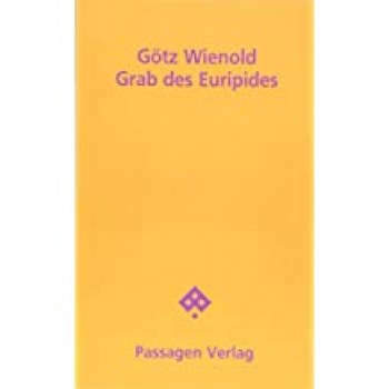 GRAB DES EURIPIDES von GÖTZ WIENOLD