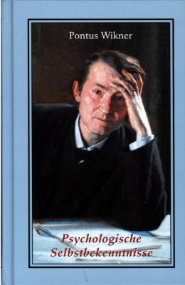 PSYCHOLOGISCHE SELBSTBEKENNTNISSE von PONTUS WIKNER