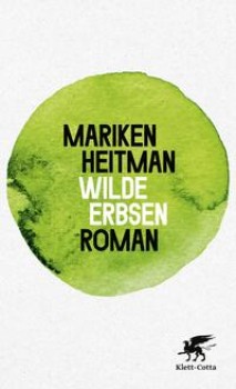 WILDE ERBSEN von MARIKEN HEITMAN