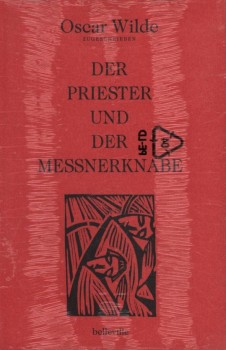 DER PRIESTER UND DER MESSNERKNABE von JOHN FRANCIS BLOXAM (OSCAR WILDE zugeschrieben)