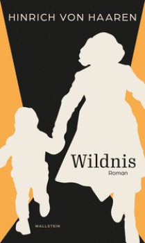WILDNIS von HINRICH VON HAAREN