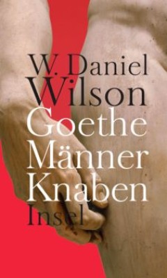 GOETHE MÄNNER KNABEN von W. DANIEL WILSON