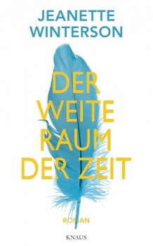 DER WEITE RAUM DER ZEIT von JEANETTE WINTERSON