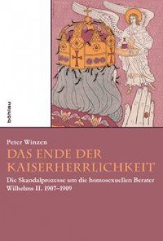 DAS ENDE DER KAISERHERRLICHKEIT von PETER WINZEN
